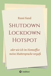 Shutdown Lockdown Hotspot