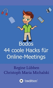 Bodos 44 Hacks für Online-Meetings - Cover