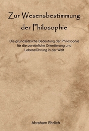 Zur Wesensbestimmung der Philosophie