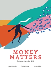 Money Matters - Ein Comic Essay über Geld - Cover