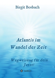 Atlantis im Wandel der Zeit
