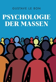 Psychologie der Massen