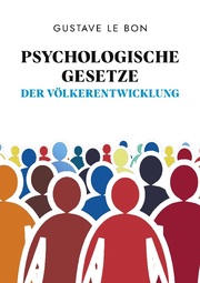 Psychologische Gesetze der Völkerentwicklung - Cover