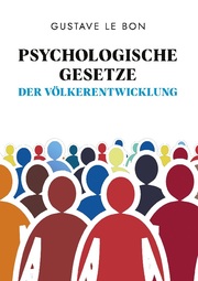 Psychologische Gesetze der Völkerentwicklung - Cover