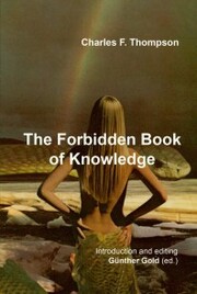 The Forbidden Book of Knowledge