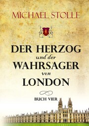 Der Herzog und der Wahrsager von London - Cover