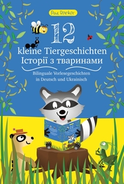 12 kleine Tiergeschichten (Zweisprachig) - Cover