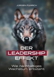 Der Leadership Effekt - Cover