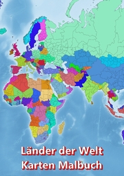 Malbuch Länder der Welt Karten Malbuch Kontinent Afrika, Asien, Europa, Ozeanien, Nord-und Südamerika
