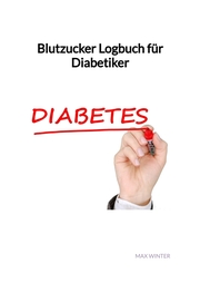 Blutzucker Logbuch für Diabetiker - Cover