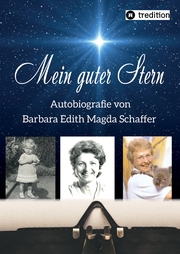 Mein guter Stern - eine Autobiografie - Cover