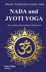 Nada und Jyoti Yoga