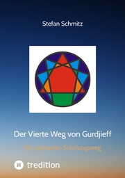 Der Vierte Weg von Gurdjieff