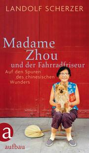 Madame Zhou und der Fahrradfriseur - Cover
