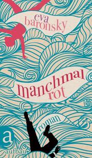 Manchmal rot - Cover