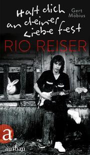 Halt dich an deiner Liebe fest. Rio Reiser - Cover