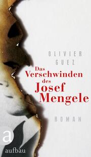 Das Verschwinden des Josef Mengele. - Cover