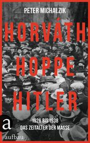 Horváth, Hoppe, Hitler - Cover