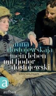 Mein Leben mit Fjodor Dostojewski - Cover