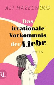Das irrationale Vorkommnis der Liebe - Die deutsche Ausgabe von 'Love on the Brain' - Cover