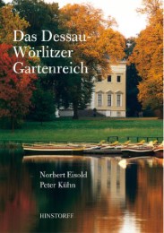 Das Dessau-Wörlitzer Gartenreich