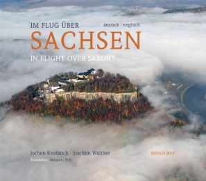 Im Flug über Sachsen/In Flight over Sachsen