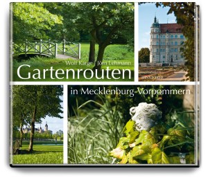Gartenrouten in Mecklenburg-Vorpommern - Cover