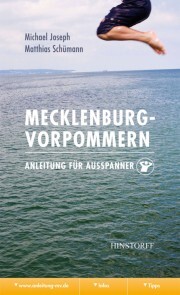 Mecklenburg-Vorpommern. Anleitung für Ausspanner - Cover
