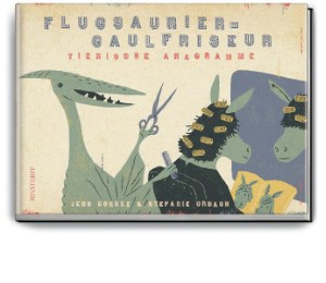 Flugsaurier-Gaulfriseur