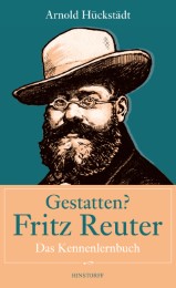 Gestatten? Fritz Reuter