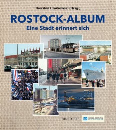 Rostock-Album - Eine Stadt erinnert sich