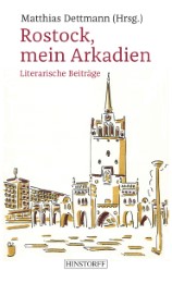 Rostock, mein Arkadien - Cover