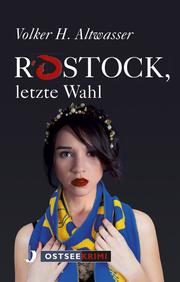 Rostock, letzte Wahl - Cover