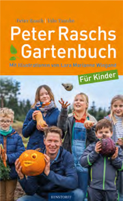 Peter Raschs Gartenbuch für Kinder - Cover