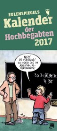 Eulenspiegels Kalender der Hochbegabten 2017