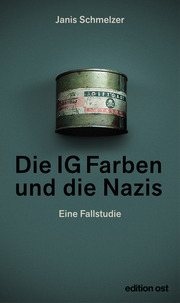 Die IG Farben und die Nazis