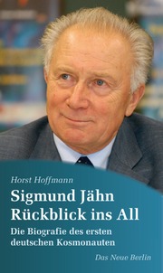 Sigmund Jähn - Rückblik ins All