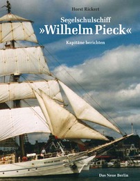 Segelschulschiff 'Wilhelm Pieck'