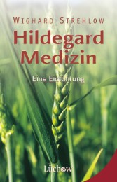 Hildegard-Medizin