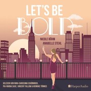 Let's be bold (ungekürzt) - Cover