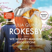 Rokesby - Wie heiratet man eine Bridgerton? (ungekürzt) - Cover