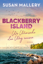 Blackberry Island - Wo Wünsche den Weg weisen - Cover