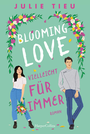 Blooming Love – Vielleicht für immer - Cover