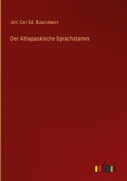Der Athapaskische Sprachstamm
