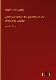 Vierteljahrsschrift für gerichtliche und öffentliche Medicin - Cover