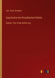 Geschichte der Preußischen Politik - Cover