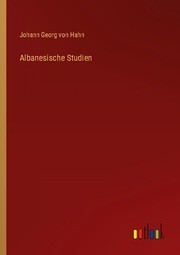 Albanesische Studien - Cover