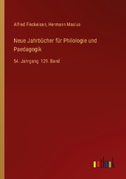 Neue Jahrbücher für Philologie und Paedagogik