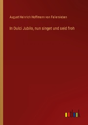 In Dulci Jubilo, nun singet und seid froh