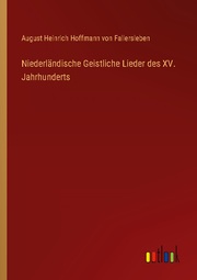 Niederländische Geistliche Lieder des XV. Jahrhunderts - Cover